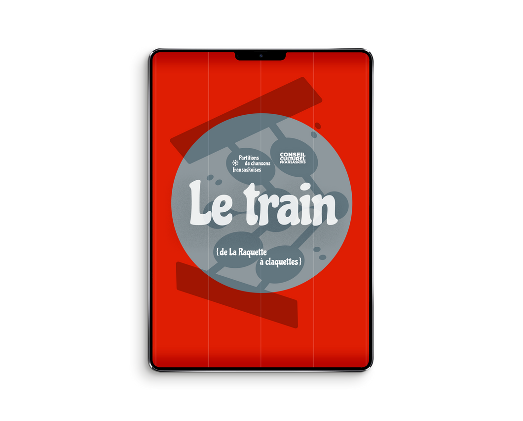 Partitions série 2 : La train - La Raquette à Claquettes